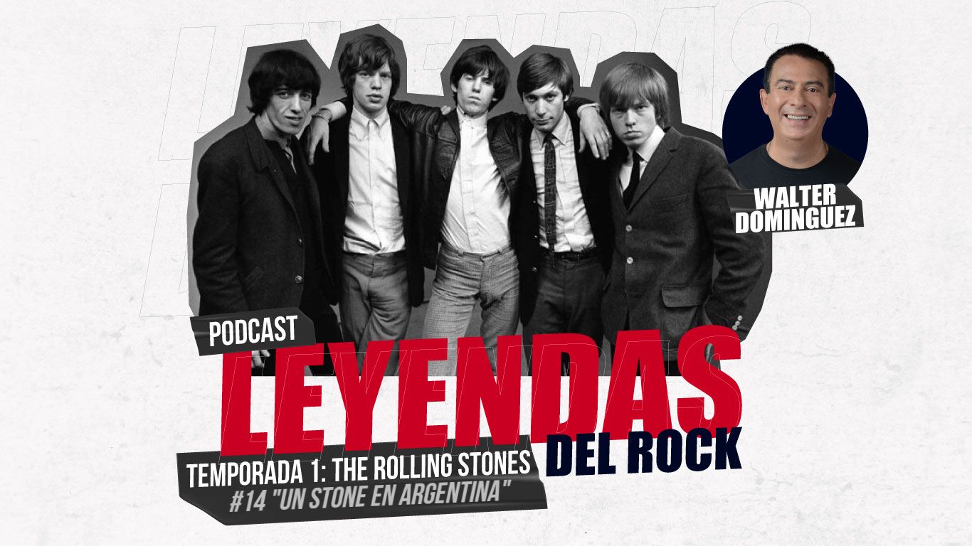 Leyendas del Rock / E14 Un Stone en Argentina