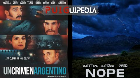 PUIGUIPEDIA / "Un crimen argentino" + "Nope"
