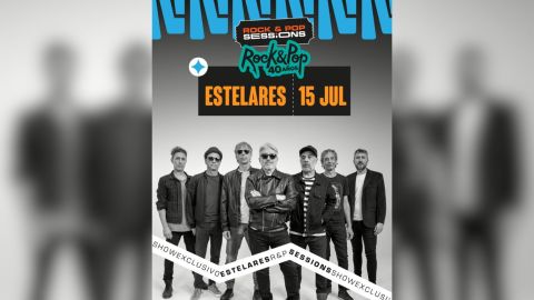 ¡ATENCIÓN! Llega una nueva Rock &amp; Pop Sessions con Estelares