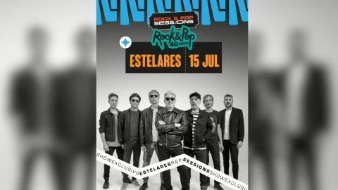 ¡ATENCIÓN! Llega una nueva Rock &amp; Pop Sessions con Estelares