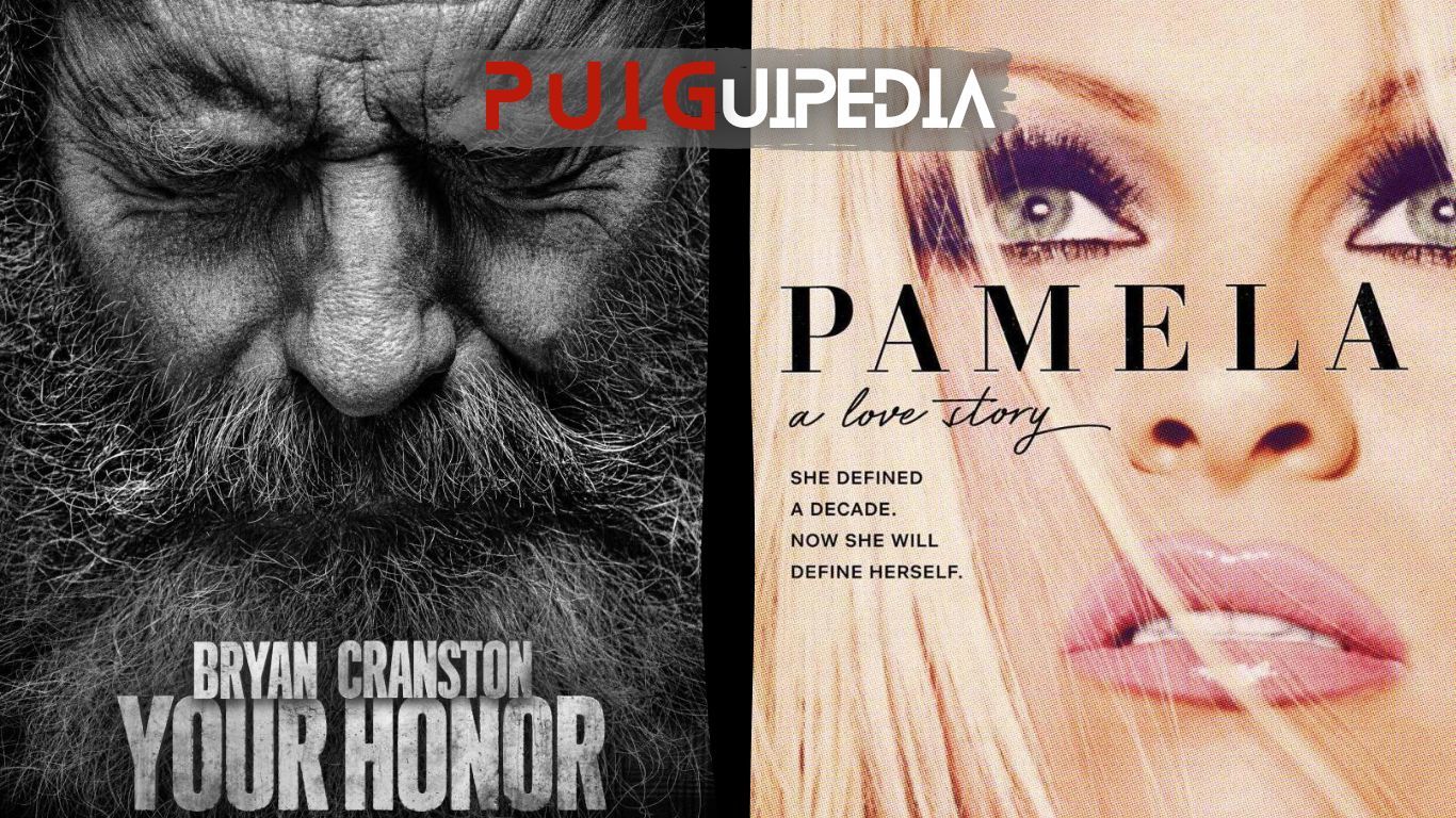 PUIGUIPEDIA / "Your honor" + "Pamela, a love story"