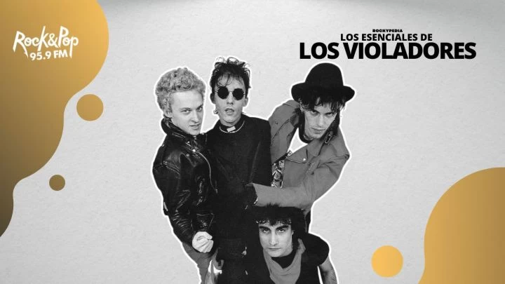 Los esenciales de LOS VIOLADORES