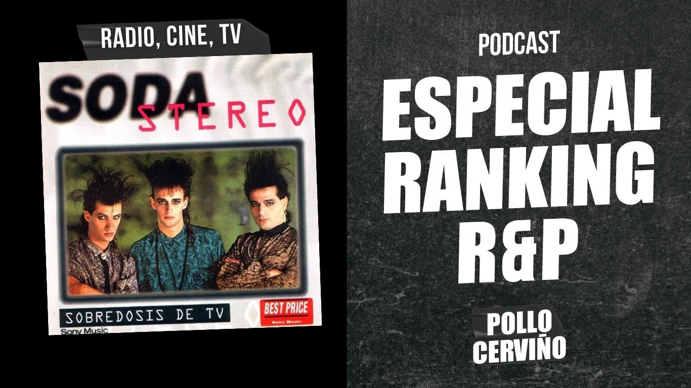 Especial Ranking R&P: Radio, Cine, TV