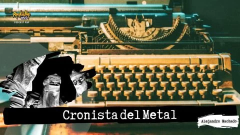Cronista del Metal / EP 03: ¿Qué inspiró a Metallica para escribir One?