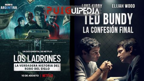 PUIGUIPEDIA / "Los ladrones" + "Ted Bundy. La confesión final."