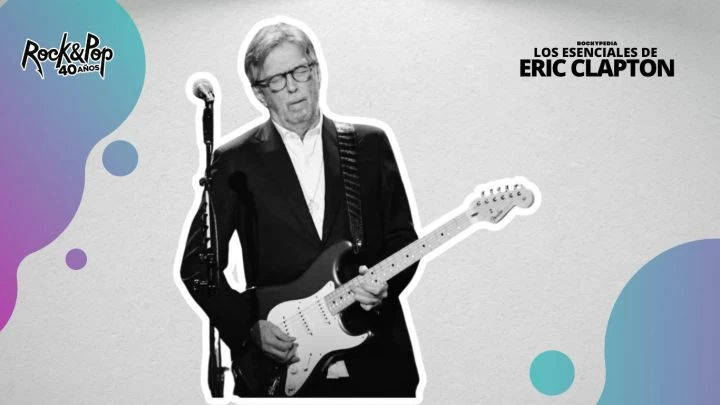 Los esenciales de Eric Clapton