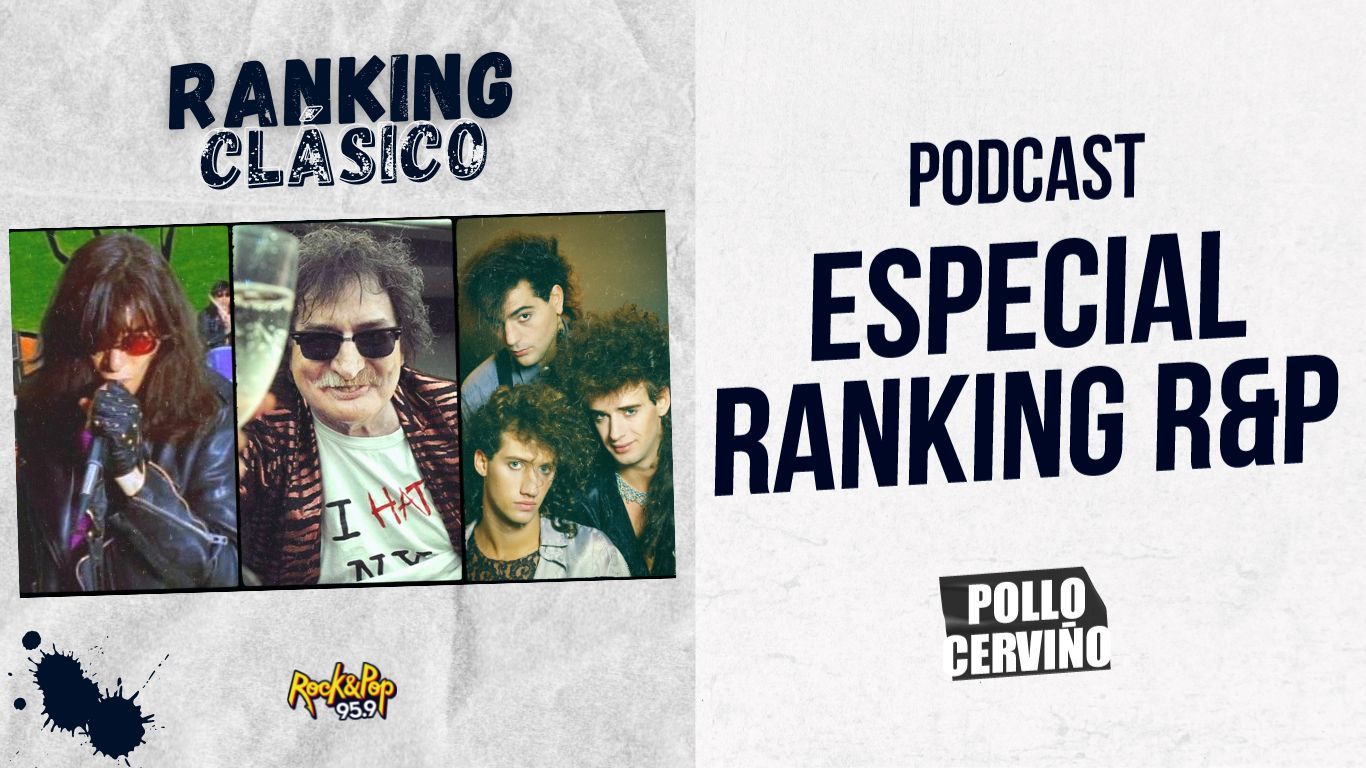 Especial Ranking R&P 23/10/2022