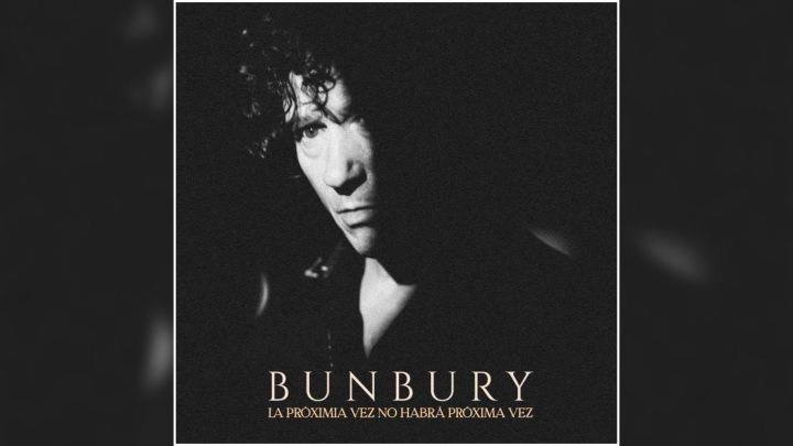Bunbury presenta "La próxima vez no habrá próxima vez"