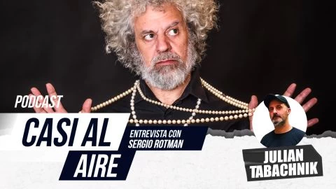 Casi al AIRE / E7 Sergio Rotman