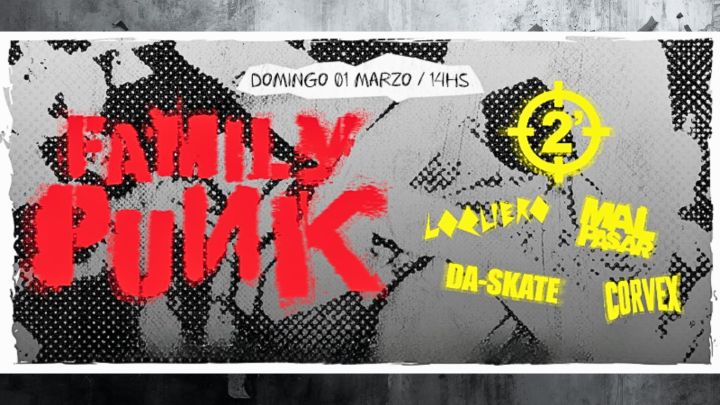 [SORTEO] Se viene el FAMILY PUNK y vos pod&eacute;s estar ah&iacute;