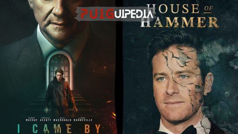 PUIGUIPEDIA / "I came by" + "House of Hammer"