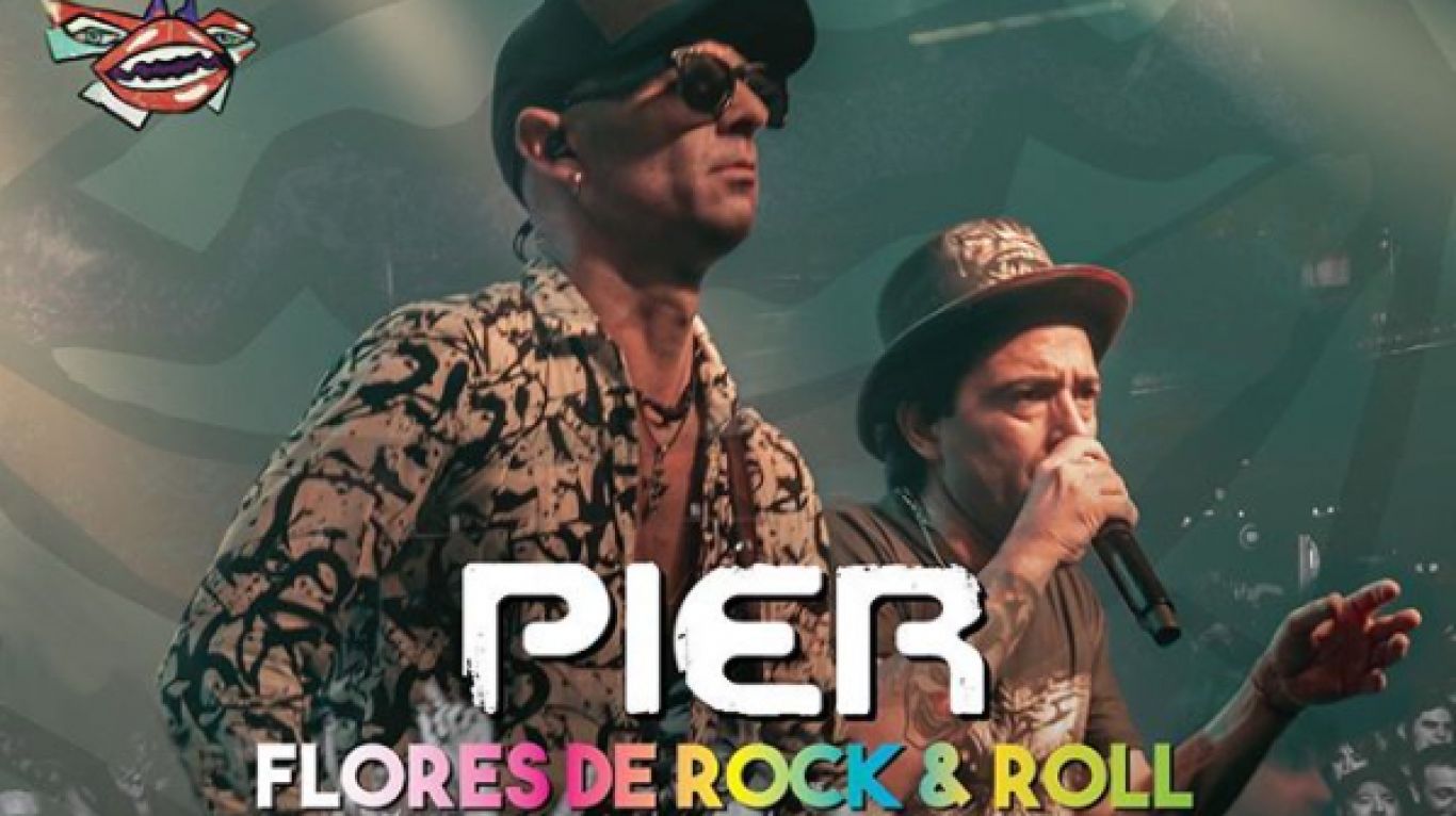 Pier presenta Flores de Rock & Roll