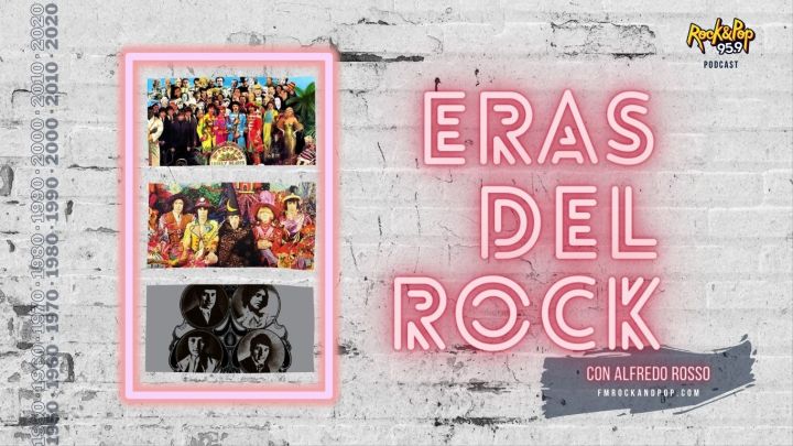 ERAS DEL ROCK / EP: 10 El rotundo cambio del pop y rock inglés a mediados de los años 60