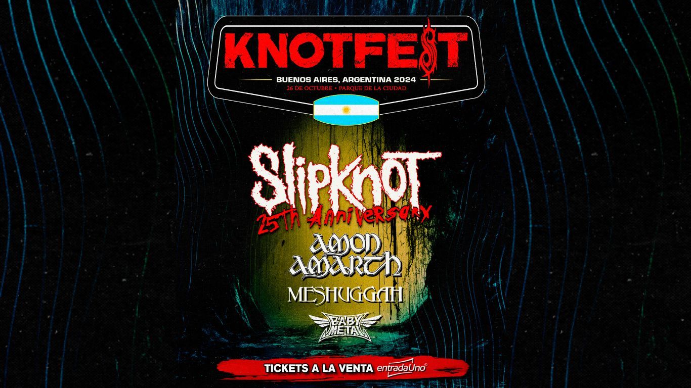 Knotfest en Argentina: ¡Ya están las entradas a la venta!