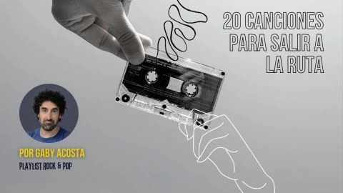 20 canciones para salir a la ruta