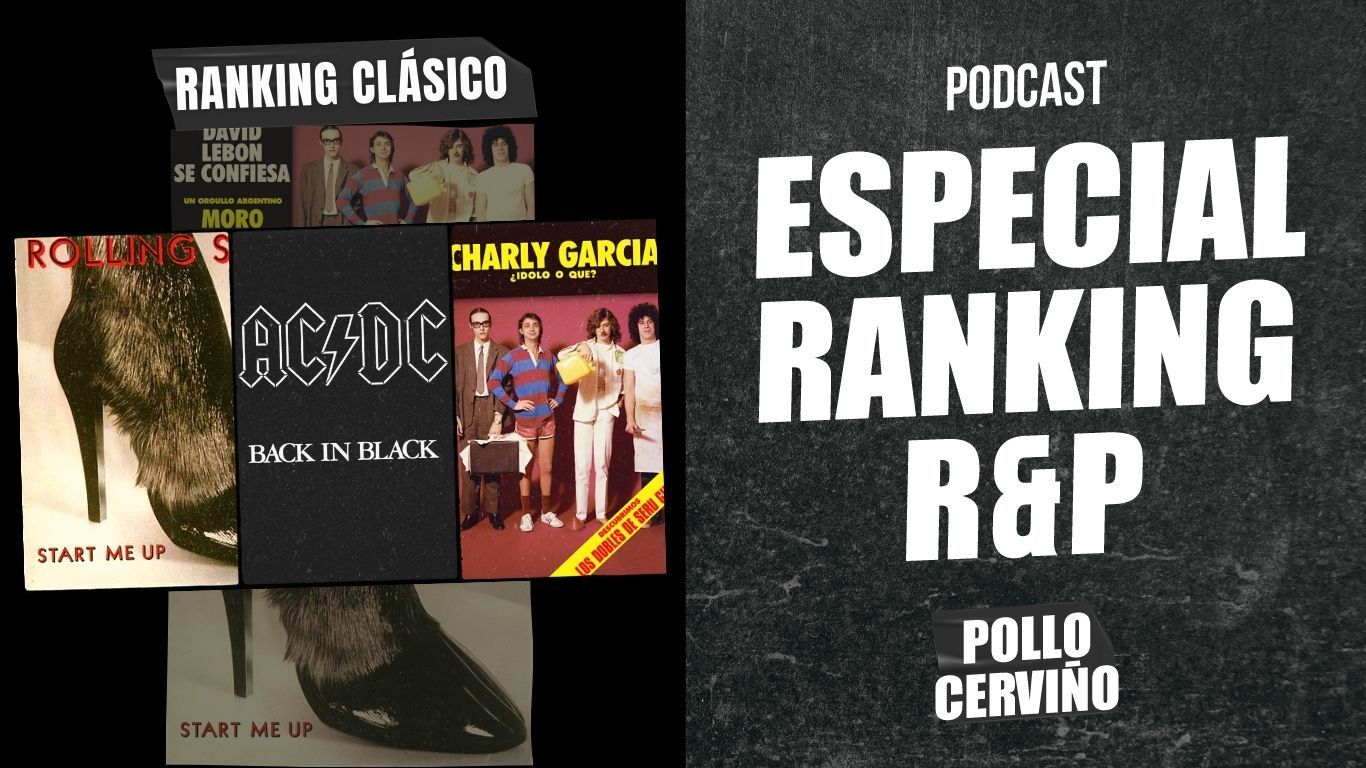 Especial Ranking R&P 11/07/2021