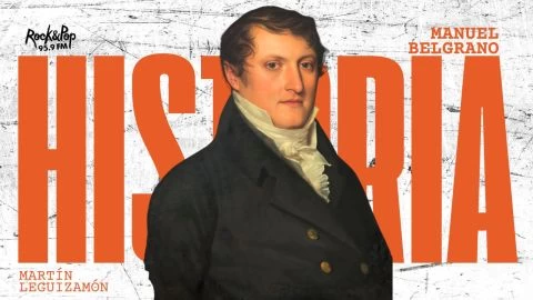 Manuel Belgrano: el rockstar del siglo XIX